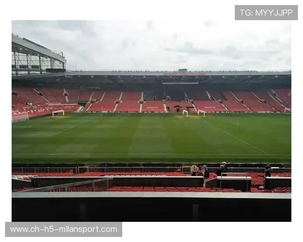 曼联主场压力不小：从看台到战术的全景解读